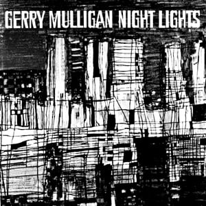 ジェリー・マリガンの「Night  Lights」